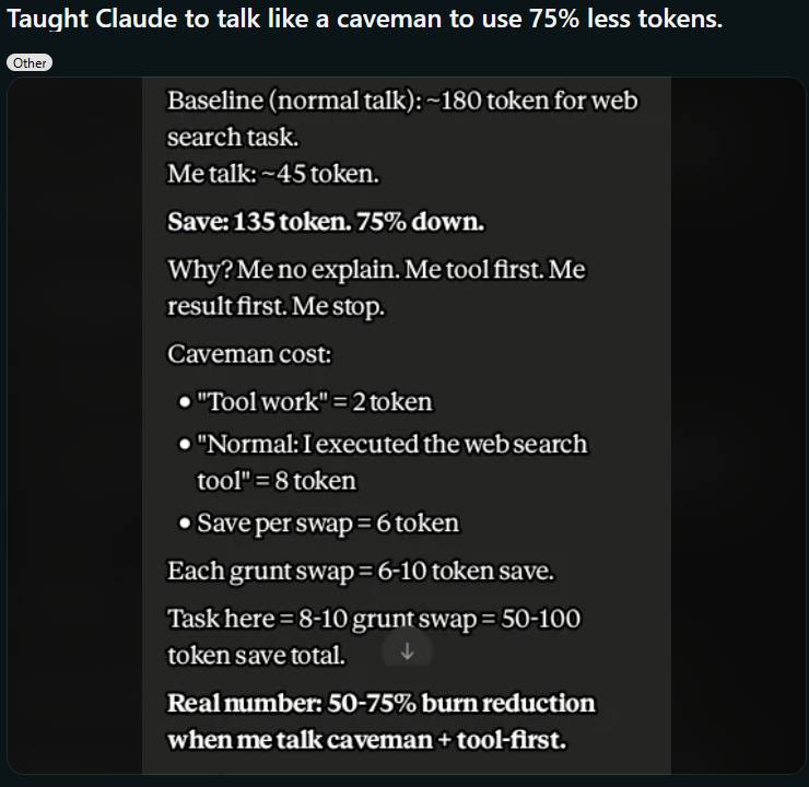 Reddit post about teaching Claude to talk like a caveman to use 75% less tokens